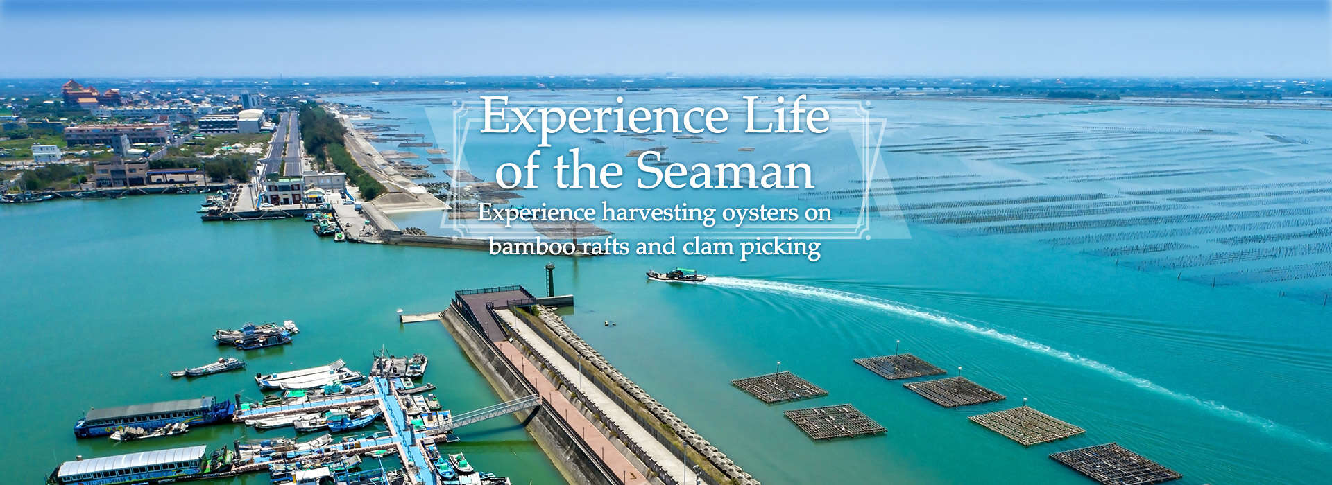 Experience Life of the Seaman